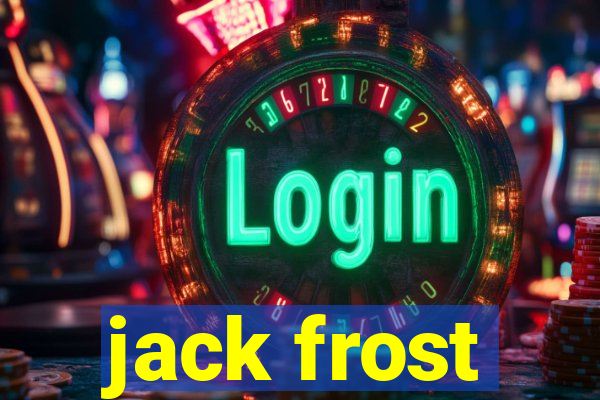 jack frost